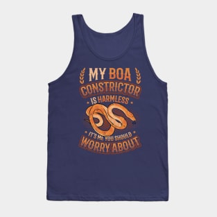 It s Me You Should Worry About Boa Constrictor 1 Tank Top